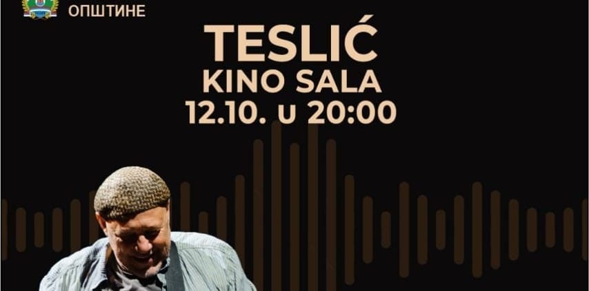 КОНЦЕРТ ЛЕГЕНДАРНОГ НЕШЕ - ГАЛИЈЕ 12. ОКТОБРА У ТЕСЛИЋУ 1