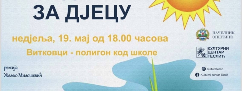 ПУТ ДО ЧАРОЛИЈЕ - ПРЕДСТАВА ЗА ДЈЕЦУ 2