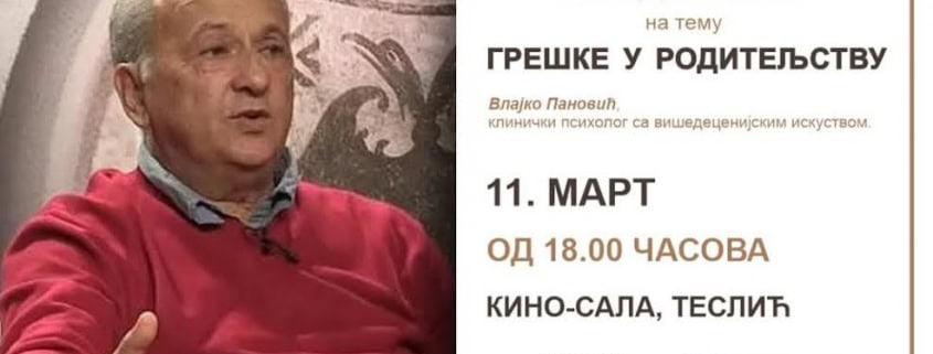 PREDAVANJE NA TEMU ,,GREŠKE U RODITELJSTVU" 3