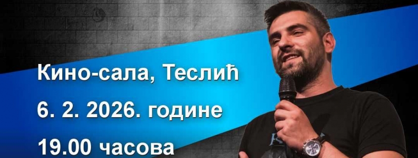 СТЕНД-АП У ТЕСЛИЋУ 2