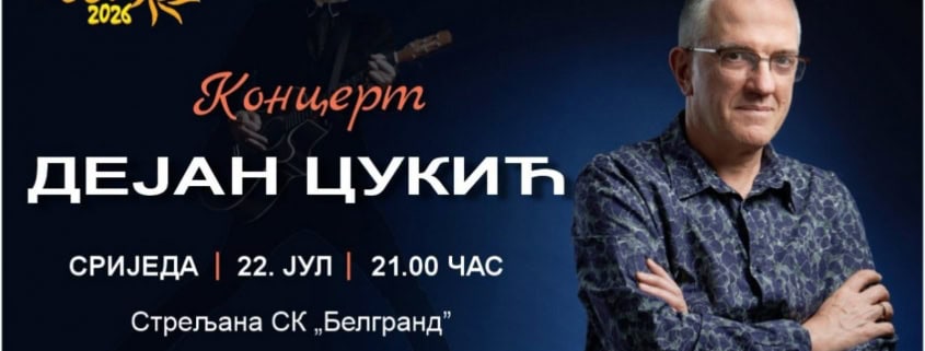 DEJAN CUKIĆ - KONCERT 3